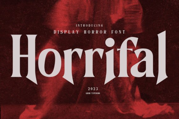 Horrifal: A Display Font for Creative Creations