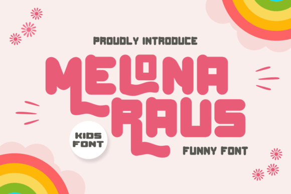 Melona Raus: A Cute Display Font for Creative Projects