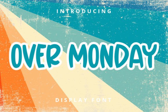 Over Monday Font for Business Branding